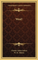West! 0548495491 Book Cover