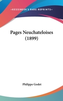 Pages Neuchateloises (1899) 1148487891 Book Cover