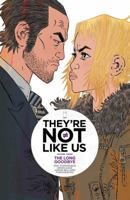 They're Not Like Us Volume 3: The Long Goodbye 1534302417 Book Cover
