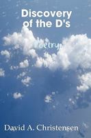Discovery of the D's Poetry 0557007747 Book Cover