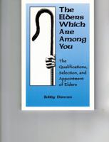 The Elders Which Are Among You 0929540026 Book Cover