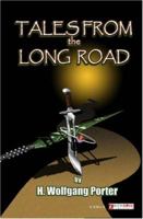 Tales From The Long Road 1419608568 Book Cover