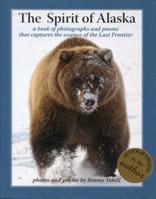 Spirit of Alaska: Vol. 1 1578336023 Book Cover