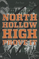 North Hollow High Prove it: Eine spicy New Adult Highschool Romance, Paranormal Romance mit Stepbrother und Fated Mates (German Edition) B0FVXNWTVH Book Cover