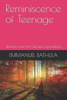 Reminiscence of Teenage: Woman and Her Genuine Expectations B08DSNCXPR Book Cover