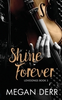 Shine Forever 1708606386 Book Cover