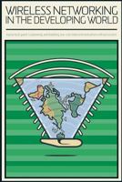 Wireless Networking in the Developing World: Black and White Version 1484039351 Book Cover