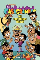 Casagrandes Vol. 11 (The Casagrandes) 1545834210 Book Cover