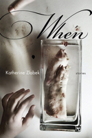 When: Stories 0814255469 Book Cover