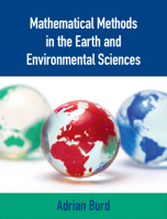 Mathematical Methods in the Earth and Environmental Sciences 1107117488 Book Cover