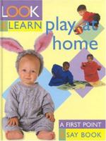 Play at Home: Look and Learn 1842150499 Book Cover