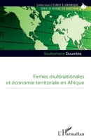 Firmes multinationales et économie territoriale en Afrique (L'Esprit Économique) (French Edition) 2343190658 Book Cover