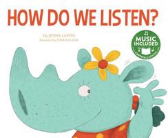 How Do We Listen? 1632902583 Book Cover