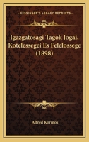Igazgatosagi Tagok Jogai, Kotelessegei Es Felelossege (1898) 1168429242 Book Cover