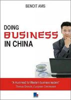 Doing Business in China 1852525908 Book Cover