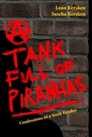 A Tank Full of Piranhas: Confessions of a Sixth Grader B0BPGT2KNP Book Cover