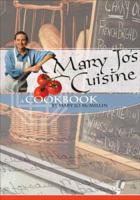 Mary Jo's Cuisine: A Cookbook by Mary Jo Mcmillan 1933197331 Book Cover