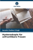 Hysteroskopie für unfruchtbare Frauen 6205628899 Book Cover