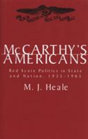McCarthy's Americans: Red Scare Politics in State and Nation, 1935-1965 0333698339 Book Cover