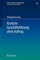 Arztliche Geschaftsfuhrung Ohne Auftrag 3642107583 Book Cover
