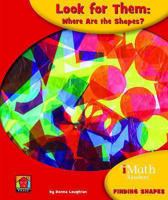 Look for Them: Where Are the Shapes? 1603574891 Book Cover