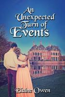 An Unexpected Turn of Events (Longbourn Unexpected) 1722791241 Book Cover