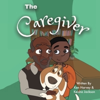 The Caregiver 1949929779 Book Cover