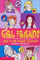 Girl Friends 0439338891 Book Cover