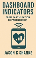 Dashboard Indicators: From Participation to Partnership B0FHFT8P51 Book Cover