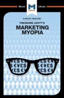 Marketing Myopia 1912127334 Book Cover