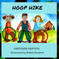 Hoop Hike 1511973722 Book Cover