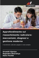 Approfondimento sul riassorbimento radicolare: meccanismi, diagnosi e gestione moderna (Italian Edition) 6630243560 Book Cover