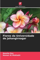 Flores da Universidade de Jahangirnagar (Portuguese Edition) 620395943X Book Cover