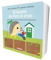 El huerto de Pico el erizo 8491012648 Book Cover