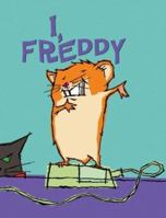Freddy: ein wildes Hamsterleben 0439283566 Book Cover