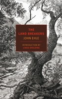 The Land Breakers 0977228371 Book Cover