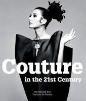 Couture in the 21st Century: in the words of 29 of the world's most cutting-edge designers 1408134896 Book Cover