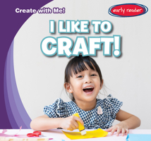I Like to Craft 1482469758 Book Cover