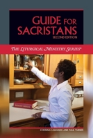 Guide for Sacristans (The Basics of Ministry Series) 161671039X Book Cover