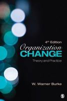 Organization Change: Theory and Practice (Foundations for Organizational Science)