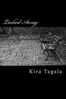 Locked Away 149738981X Book Cover