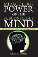 Miraculous Power of Subconscious Mind 9351867129 Book Cover