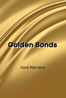 Golden Bonds 9589459927 Book Cover