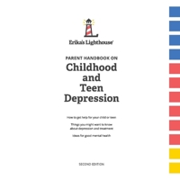Parent Handbook On Childhood and Teen Depression 1543978762 Book Cover