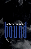 Bound (Carolina Cyclones Rugby Series) B0F23YMYBM Book Cover