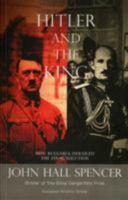 Hitler and the King: How Bulgaria Derailed the Final Solution 1905489048 Book Cover