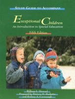 Student Study Guide to Accompany Exceptional Children: An Introduction to Special Education 0133754375 Book Cover