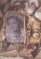 Return to Paris: A Memoir