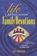 Life Application Family Devotions 0842337504 Book Cover