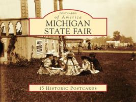 Michigan State Fair (Postcards of America) 0738584053 Book Cover